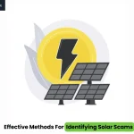 What are Effective Methods for Identifying Solar Scams?
